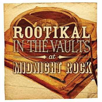 2LP Various: Rootikal In The Vaults At Midnight Rock 