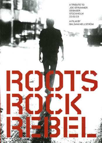 DVD Various: Roots Rock Rebel - A Tribute To Joe Strummer