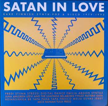 2LP Various: Satan In Love – Rare Finnish Synth-Pop & Disco 1979-1992