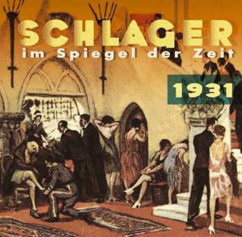 Album Various: Schlager Im Spiegel Der Zeit, 1931