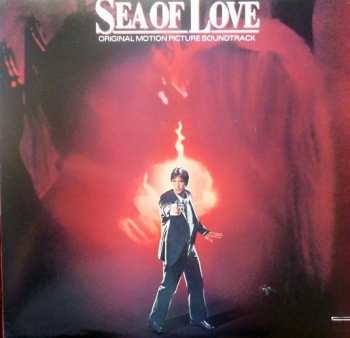 Album Various: Sea Of Love (Original Motion Picture Soundtrack)