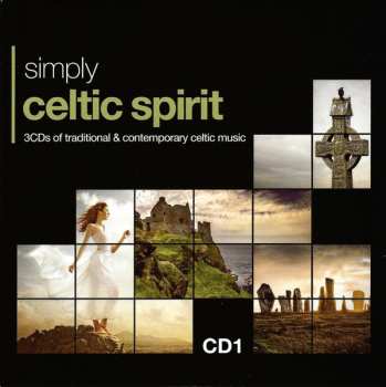 3CD/Box Set Various: Simply Celtic Spirit (3CDs Of Traditional & Contemporary Celtic Music)