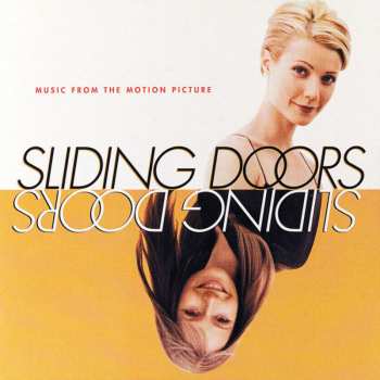 Album Various: Sliding Doors (Music From The Motion Picture)
