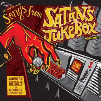 LP Various: Songs From Satan's Jukebox Volume 1