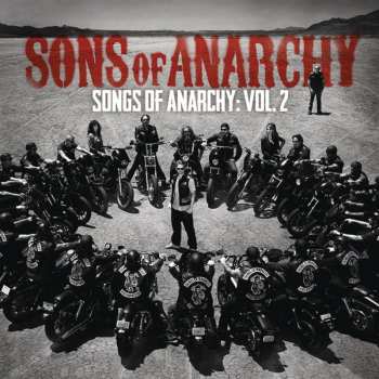 CD Various: Sons Of Anarchy - Songs Of Anarchy: Vol. 2