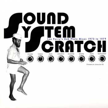 2LP Various: Sound System Scratch - Lee Perry's Dub Plate Mixes 1973 To 1979