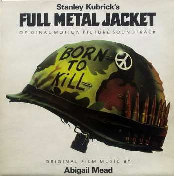 LP Various: Stanley Kubrick's Full Metal Jacket - Original Motion Picture Soundtrack