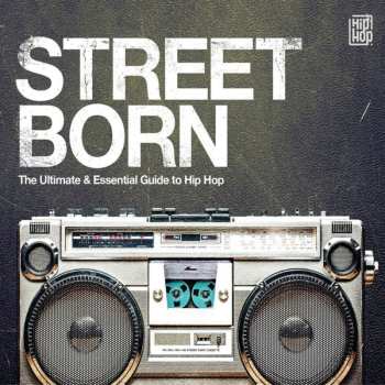 3CD Various: Street Born: Ultimate & Essential Guide To Hip-hop