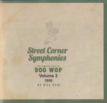 CD Various: Street Corner Symphonies - The Complete Story Of Doo Wop, Volume 2 : 1950