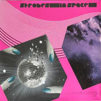 3LP Various: Strobes In Space: Indie Sleaze, Nu Rave & Future Disco 2000-2009  CLR | LTD