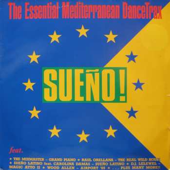 Album Various: Sueño! The Essential Mediterranean Dancetrax