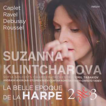 Album Various: Suzanna Klintcharova - La Belle Epoque De La Harpe 2