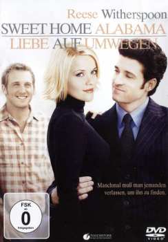 DVD Various: Sweet Home Alabama - Liebe Auf Umwegen