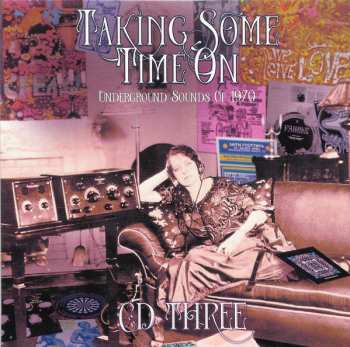 4CD/Box Set Various: Taking Some Time On (Underground Sounds Of 1970)