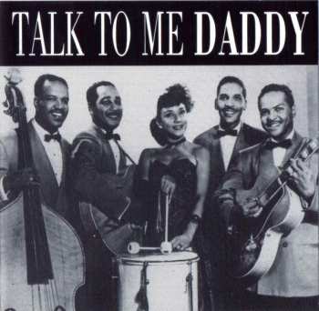 CD Various: Talk To Me Daddy