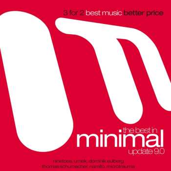 3CD Various: The Best In Minimal Update 9.0