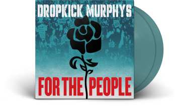 2LP Dropkick Murphys: For the People