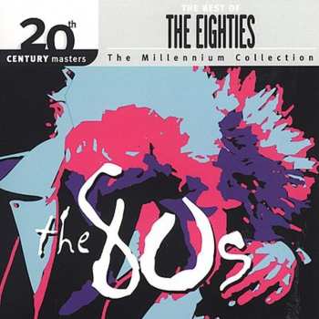 Album Various: The Best Of The Eighties