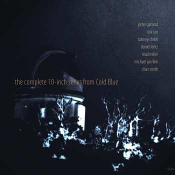 Album Various: The Complete 10-Inch Series From Cold Blue