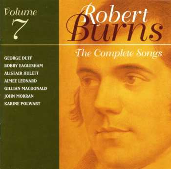 Album Various: The Complete Songs Of Robert Burns, Volume 7
