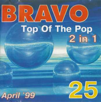 CD Various: BRAVO Top Of The Pop 25 (2 In 1 April '99)