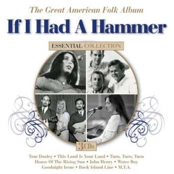 3CD Various: The Great Americal Folk Album: If I Had A Hammer