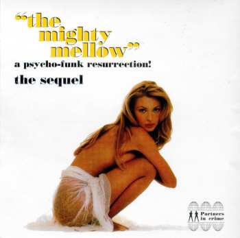 CD Various: The Mighty Mellow (A Psycho-Funk Resurrection! - The Sequel)