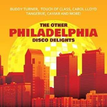 Album Various: The Other Philadelphia Disco Delights