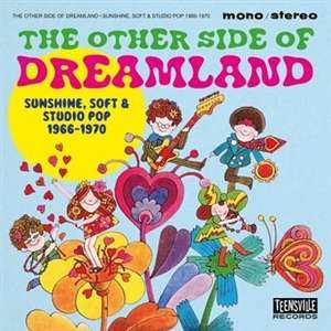 CD Various: The Other Side Of Dreamland (Sunshine, Soft & Studio Pop 1966-1970)