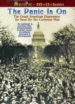 Album Various: The Panic Is On - The Great American Depression As Seen By The Common Man