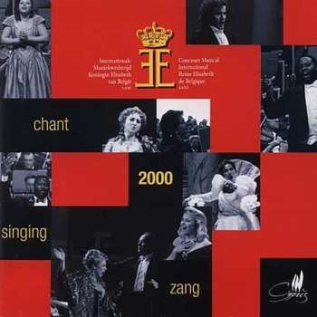 Album Various: The Queen Elisabeth International Music Competition Of Belgium - Singing 2000