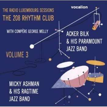 CD Various: The Radio Luxembourg Sessions: The 208 Rhythm Club Volume 3