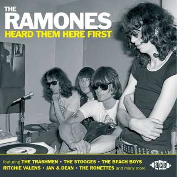 CD Various: The Ramones Heard Them Here First