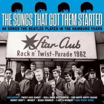 2CD Various: The Songs That Got Them Started