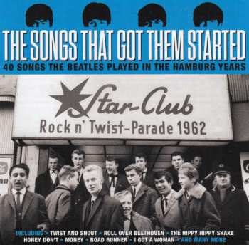 2CD Various: The Songs That Got Them Started