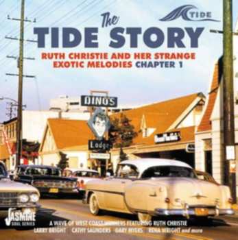 CD Various: The Tide Story - Ruth Christie And Her Strange Exotic Melodies, Chapter 1