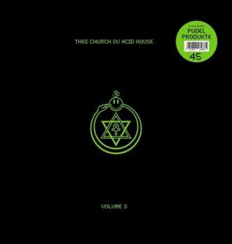 Album Various: Thee Church Ov Acid House Volume 3