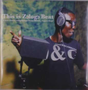LP Various: This Is Zologo Beat