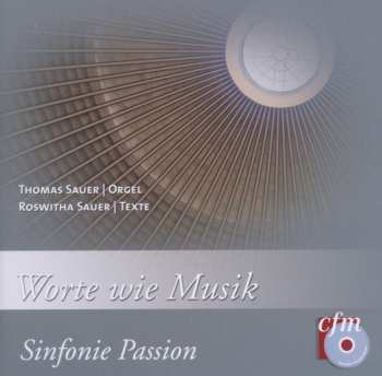 CD Various: Thomas Sauer - Worte Wie Musik (sinfonie Passion)
