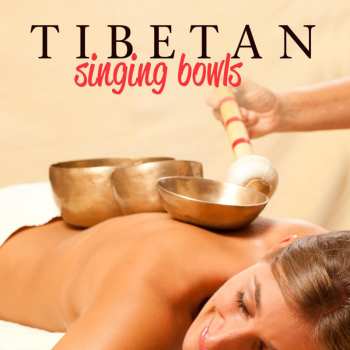 Album Various: Tibetan Singing Bowls