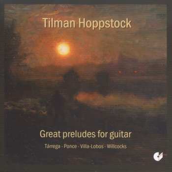 Album Various: Tilman Hoppstock - Great Preludes For Guitar