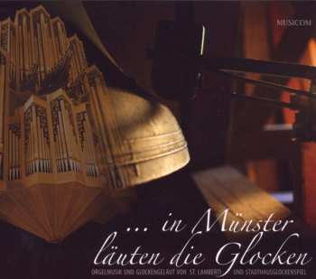 CD Various: Tomasz Adam Nowak - ...in Münster Läuten Die Glocken