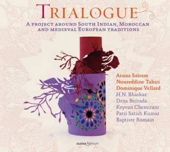 CD Various: Trialogue - A Project Around South Indian,morocan & Medieval European Traditions