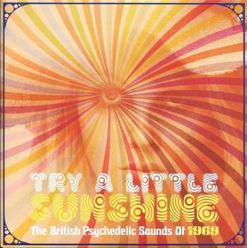 3CD/Box Set Various: Try A Little Sunshine (The British Psychedelic Sounds Of 1969)
