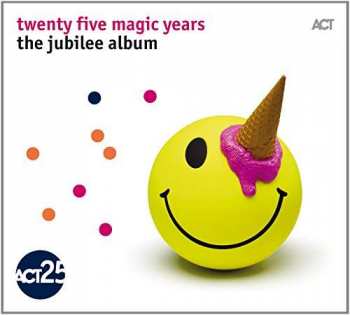 CD Various: Twenty Five Magic Years - The Jubilee Album