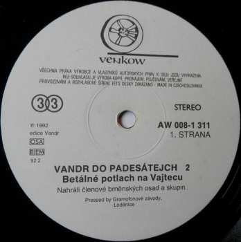 LP Various: Vandr Do Padesátejch 2 (Betálné Potlach Na Vajtecu)
