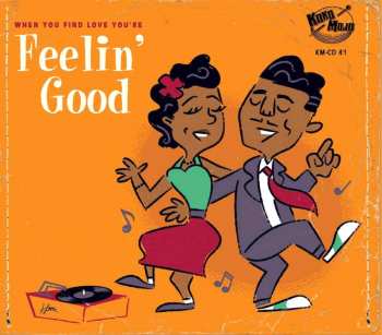 Album Various: (When You Find Love You're) Feelin' Good