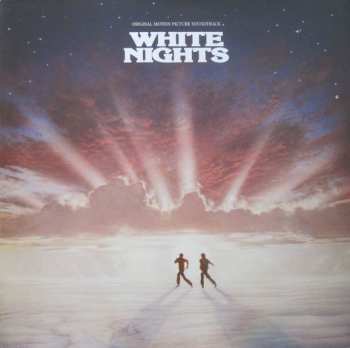 LP Various: White Nights: Original Motion Picture Soundtrack