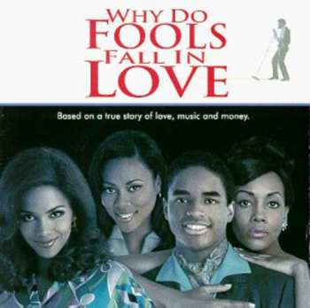 CD Various: Why Do Fools Fall In Love (Music From & Inspired By The Motion Picture)