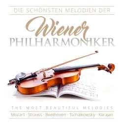 Album Various: Wiener Philharmoniker - Die Schönsten Melodien